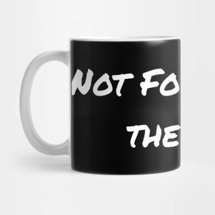 Not Following The Hype Mug